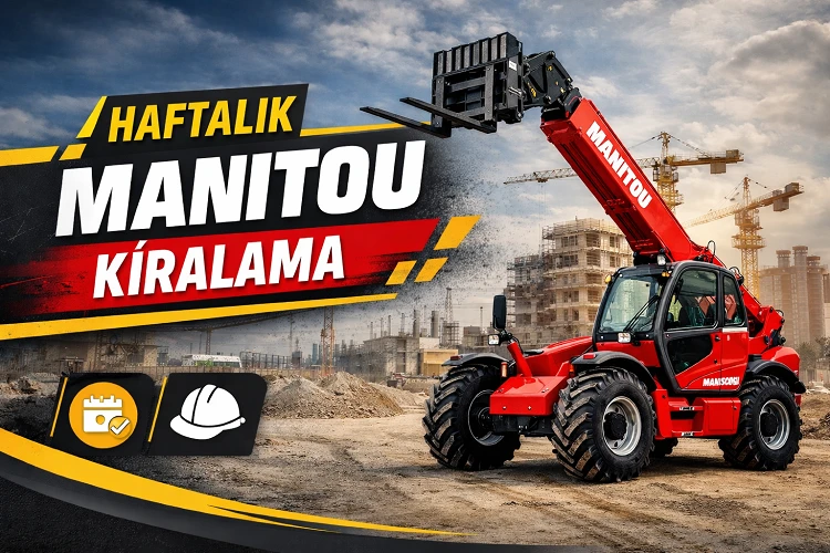 Çorlu Haftalık Manitou Kiralama